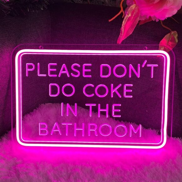 Neon Pink PLEASE DON’T DO COKE IN BATHROOM Light LED Party Festival Adult Sign - Picture 4 of 6